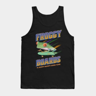 Cute and Funny Froggy Boards with a Red eyed Tree Frog riding a skateboard having a jumpy bumpy good time Tank Top